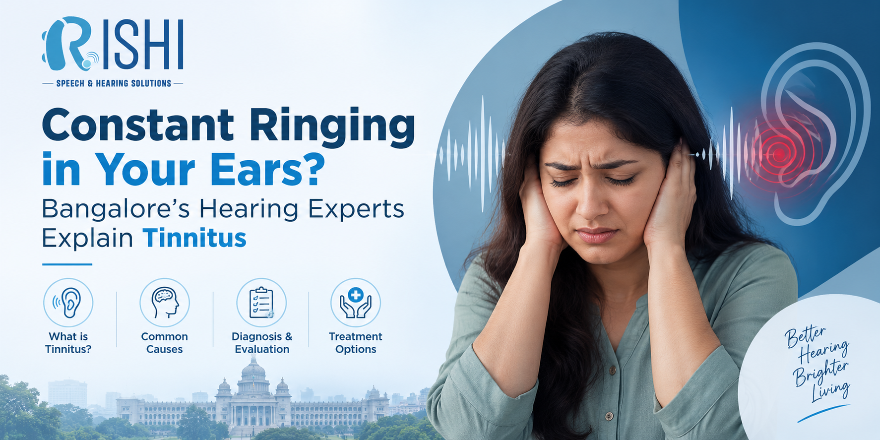 Constant Ringing in Your Ears Bangalore's Hearing Experts Explain Tinnitus